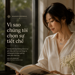 Vì sao chúng tôi chọn sự tiết chế