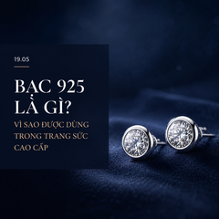 Bạc 925 là gì? Vì sao được dùng trong trang sức cao cấp