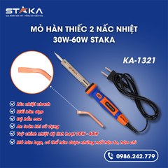 Mỏ hàn thiếc 2 nấc nhiệt 30W-60W STAKA MAX KA-1321