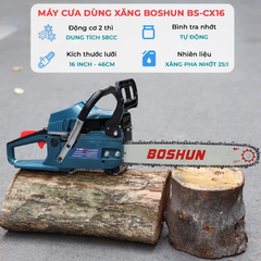 Máy Cưa Xích Chạy Xăng BOSHUN BS-CX16, Lam Xích Dài 16INCH, Bơm Nhớt Tự Động - Động Cơ Xăng 2 Thì 58CC Mạnh Mẽ