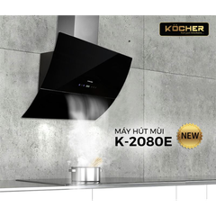 Máy hút mùi KOCHER K-2080E - Vát kính tự động - Siêu êm 46dB
