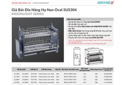 Giá Bát Đĩa Nâng Hạ GrandX XL.60M - XL.70M - XL.80M - XL.90M - Nan Oval Inox SUS304