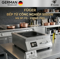 Bếp từ công nghiệp Fuger FG-X50WE PRO 5000W