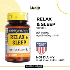 Viên uống Mason Natural Relax & Sleep Hỗ trợ cải thiện và nâng cao chất lượng giấc ngủ 90 viên