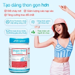 Men vi sinh Life Space Shape B420 Probiotic 60 viên hỗ trợ giảm cân, đốt mỡ,cải thiện tiêu hóa và giảm táo bón