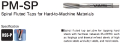 Mũi taro xoắn PM-SP Yamawa – Giải pháp taro thép cứng 25–45HRC, lỗ bít hiệu suất cao