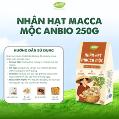 Nhân hạt Macca Mộc Anbio (Gói 250g)