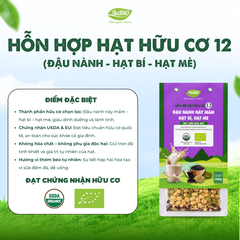 Hỗn hợp hạt hữu cơ số 12 ( Đậu nành - Hạt bí - Hạt mè HC)