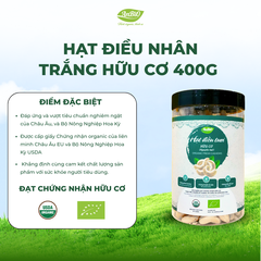 Hạt điều nhân trắng hữu cơ - 400gr