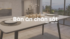 Những mẫu bàn ăn chân sắt đẹp, hiện đại và đáng mua nhất