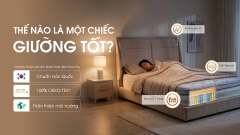Combo giường nệm đảm bảo sức khoẻ