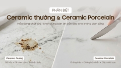 Cách phân biệt Ceramic thường & Ceramic Porcelain