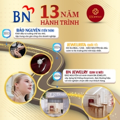 BN Jewelry: Diện mạo mới – bản sắc cũ – hành trình tỏa sáng hơn một thập kỷ