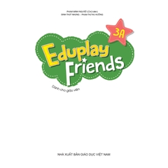 Eduplay Friends 3A (Dành cho giáo viên)