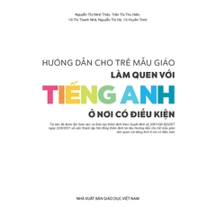 Hướng dẫn cho trẻ mẫu giáo làm quen với tiếng Anh ở nơi có điều kiện