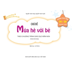 Bé HĐ&KPCĐ - Chủ đề Mùa hè với bé (Dành cho trẻ 24-36 tháng tuổi)