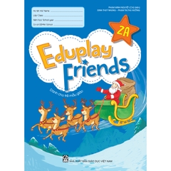 Eduplay Friends 2A (dành cho trẻ mẫu giáo)