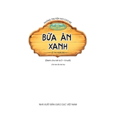 Những truyện hay cho bé - Để Trái Đất mãi tươi xanh - Bữa ăn xanh