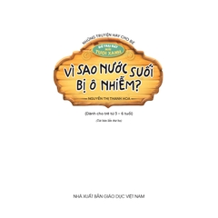 Những truyện hay cho bé - Để Trái Đất mãi tươi xanh - Vì sao nước suối bị ô nhiễm?