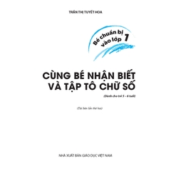 Bé chuẩn bị vào lớp 1 - Cùng bé nhận biết và tập tô chữ số