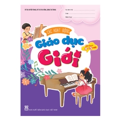 Các hoạt động giáo dục giới dành cho trẻ 4 – 5 tuổi