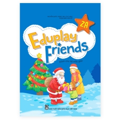 Eduplay Friends 2A (dành cho trẻ mẫu giáo)