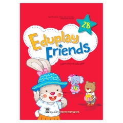 Eduplay Friends 2B (dành cho trẻ mẫu giáo)