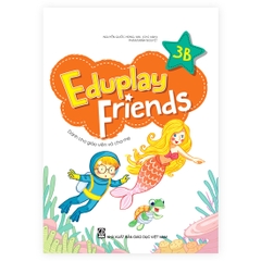Eduplay Friends 3B (Dành cho giáo viên)