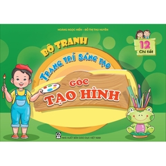 Bộ tranh trang trí sáng tạo 
Góc Tạo hình