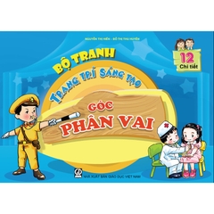 Bộ tranh trang trí sáng tạo 
Góc Phân vai