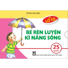 Lô tô Bé rèn luyện kĩ năng sống