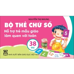 Bộ thẻ chữ số hỗ trợ trẻ mẫu giáo làm quen với toán