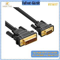 Cáp chuyển đổi DVI 24+5 to VGA dài 1.5m chính hãng Ugreen 11617 - hàng chính hãng - full vat