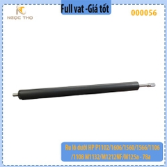 Ru lô dưới (Pressure Roller) HP P1102 / P1606 / M1132 / M1212nf / M125a – Dùng cho 78A – Hàng mới – Full VAT