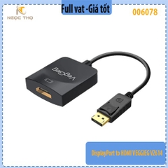 Bộ Chuyển Đổi DisplayPort Sang HDMI Veggieg VZ614 – Hỗ Trợ Full HD 1080p@60Hz – Hàng Chính Hãng – Full VAT