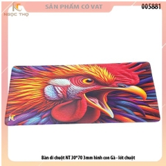 Bàn di chuột NT 30*70 3mm hình con Gà - lót chuột