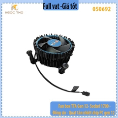 Quạt tản nhiệt CPU gen 12 đồng xịn  - Fanbox CPU TTA  Socket 1700 - Fan box dành cho CPU 12th, 13th và 14th - full vat