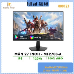 Màn Hình NPC MF2708-A – 27 Inch – FHD IPS – 120Hz – HDMI, VGA – Full Viền – Chân Ngũ Giác Đen – Chính Hãng, Full VAT