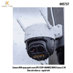 Camera Wifi quay quét zoom IMOU Cruiser Z IPC-S7DP-5M0WEZ 3K – Ngoài trời – Siêu nét – Nhìn xa - chính hãng - full vat