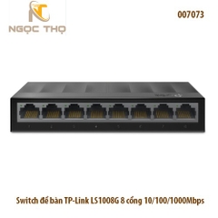 Switch để bàn TP-Link LS1008G 8 cổng 10/100/1000Mbps | Switch Gigabit LS1008G chính hãng giá rẻ