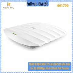 Thiết Bị Phát WiFi TP-Link EAP110 Gắn Trần – Tốc độ 300Mbps – Hỗ trợ Mesh – PoE Passive – Quản lý Omada