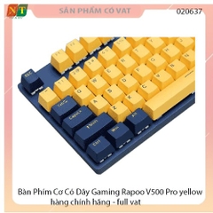 Bàn Phím Cơ Rapoo V500 Pro Yellow Blue - hàng chính hãng - full vat