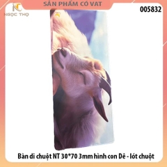 Bàn di chuột NT 30*70 3mm hình con Dê - lót chuột
