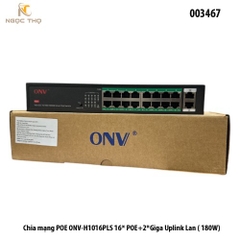 Switch POE ONV-H1016PLS – 16 cổng POE + 2 uplink Gigabit – công suất 180W – chính hãng – full VAT