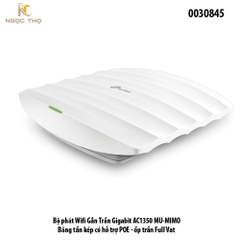 TP-Link Omada TL-EAP225 (AC1350) – Access Point gắn trần • Gigabit PoE • Băng tần kép • Quản lý Cloud – Chính hãng