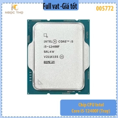 Chíp CPU Intel Core i5-12400F (Tray) – 6 nhân 12 luồng – Up to 4.4GHz – 18MB Cache – Socket 1700