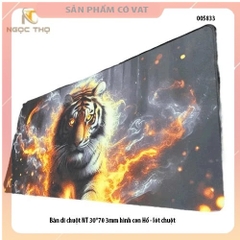 Bàn di chuột NT 30*70 3mm hình con Hổ - lót chuột