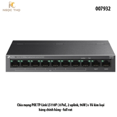 Switch PoE TP-Link LS110P – Chia mạng Poe LS110P 8 cổng PoE+ & 2 uplink 10/100Mbps – PoE 96W – Vỏ kim loại – Chính hãng