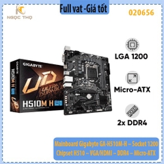 Mainboard Gigabyte GA-H510M-H – Socket 1200 – Chipset H510 – VGA/HDMI – DDR4 – Micro-ATX – Hàng Chính Hãng – Full VAT
