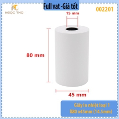Giấy in nhiệt loại 1 K80 x45mm (14.5mm) – 100 cuộn/thùng – Giấy in bill K80 – Full VAT ( giá trên sàn bán theo cuộn)